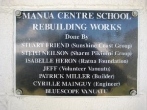 The plaque placed at Manua Centre School after rebuilding